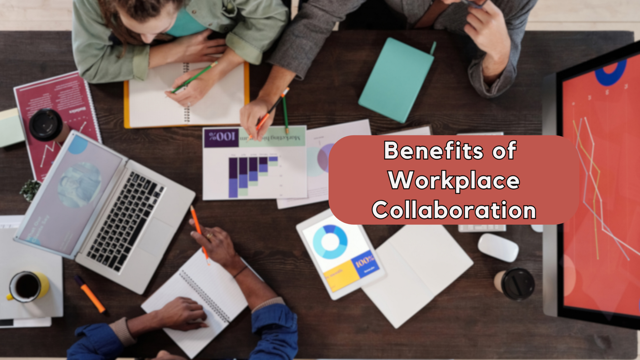 Benefits Of Workplace Collaborations: Discover Why Collaboration Is ...