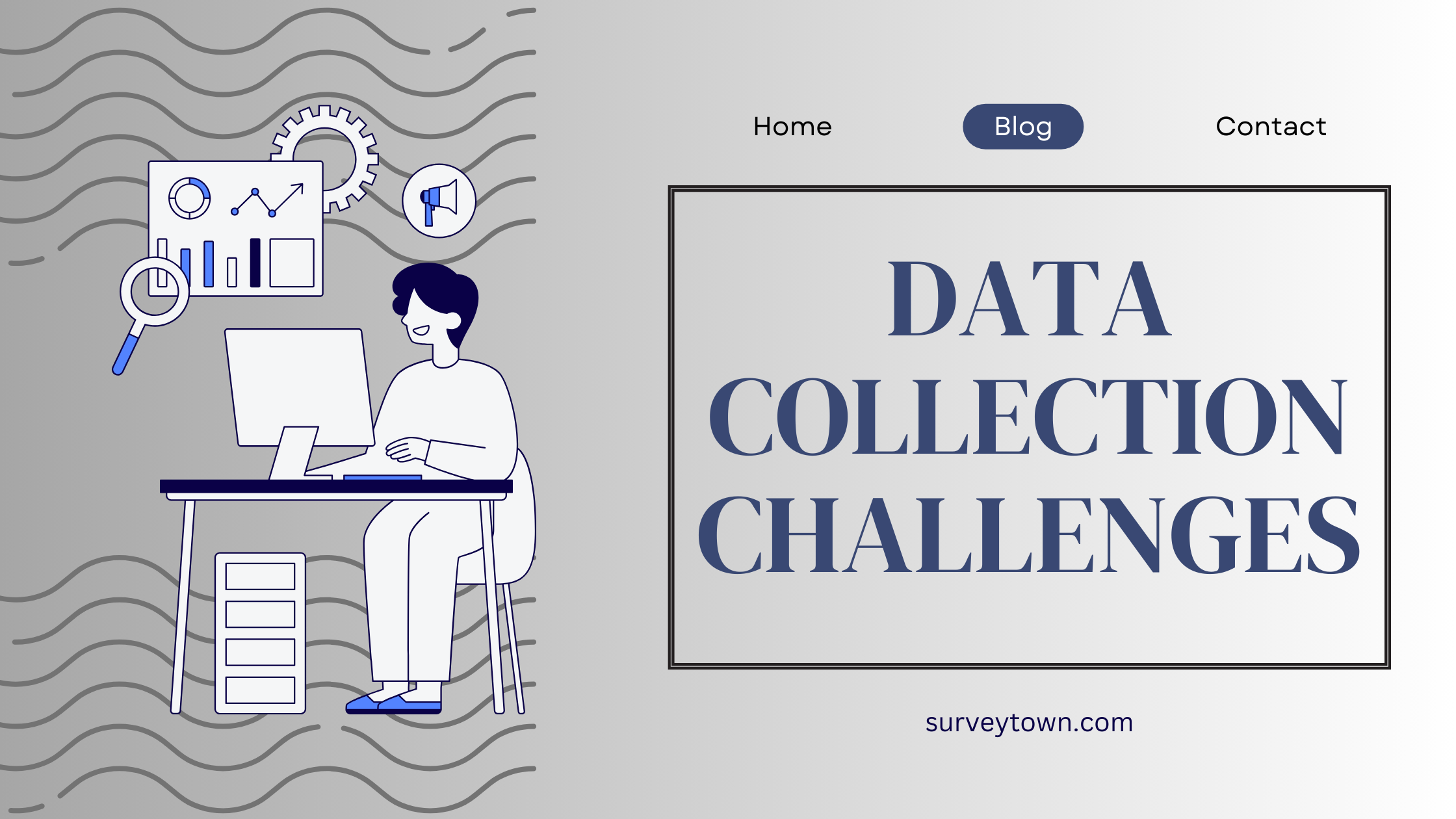 Data Collection Challenges