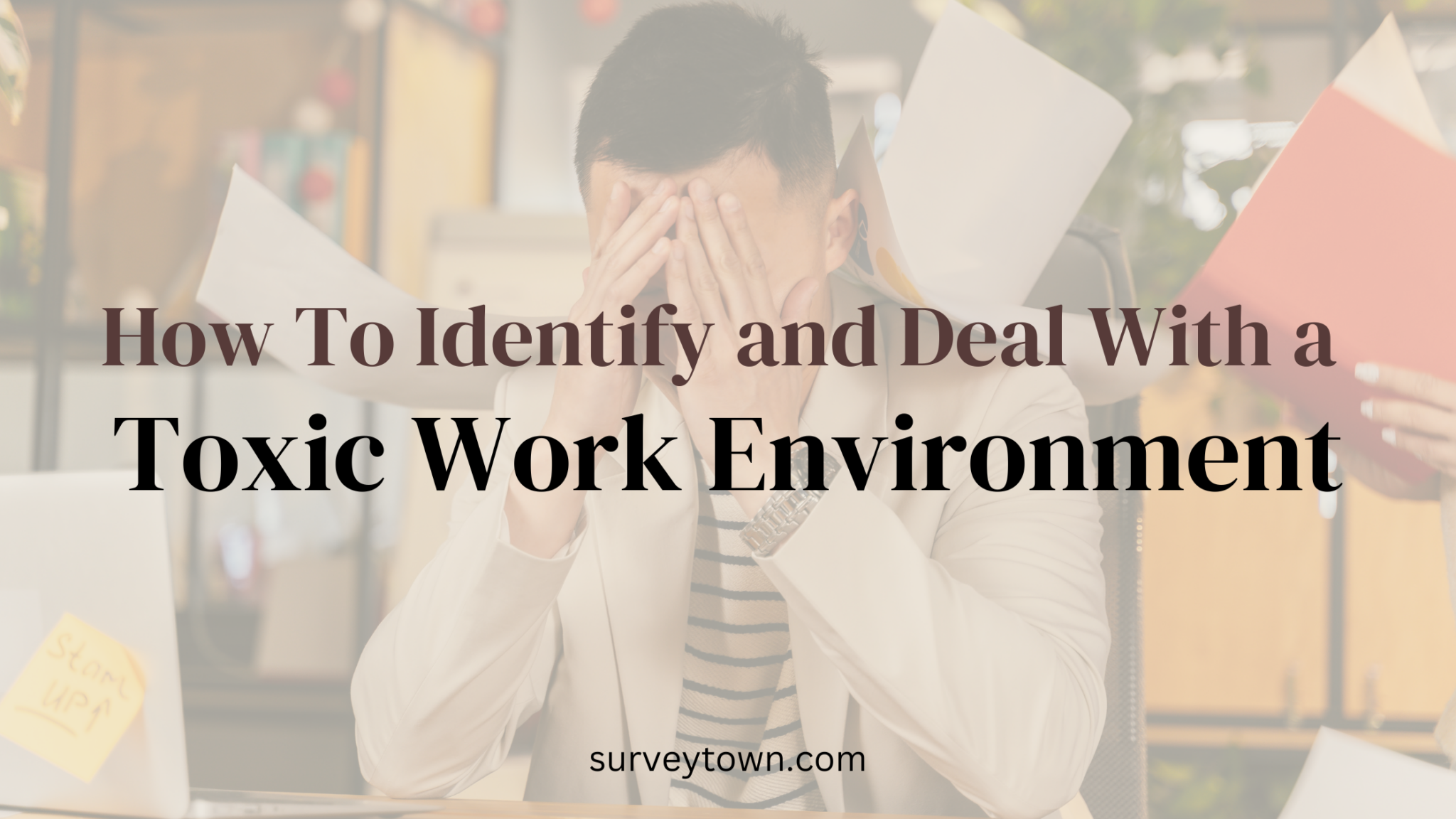 Deal With a Toxic Work Environment