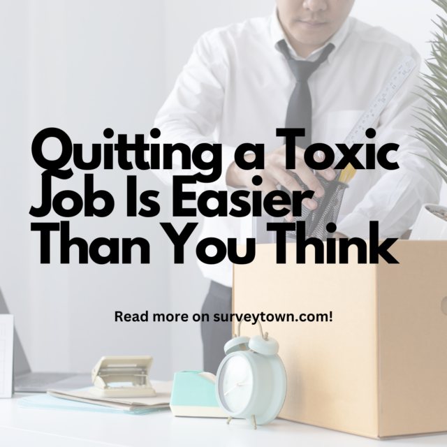 Quitting a Toxic Job